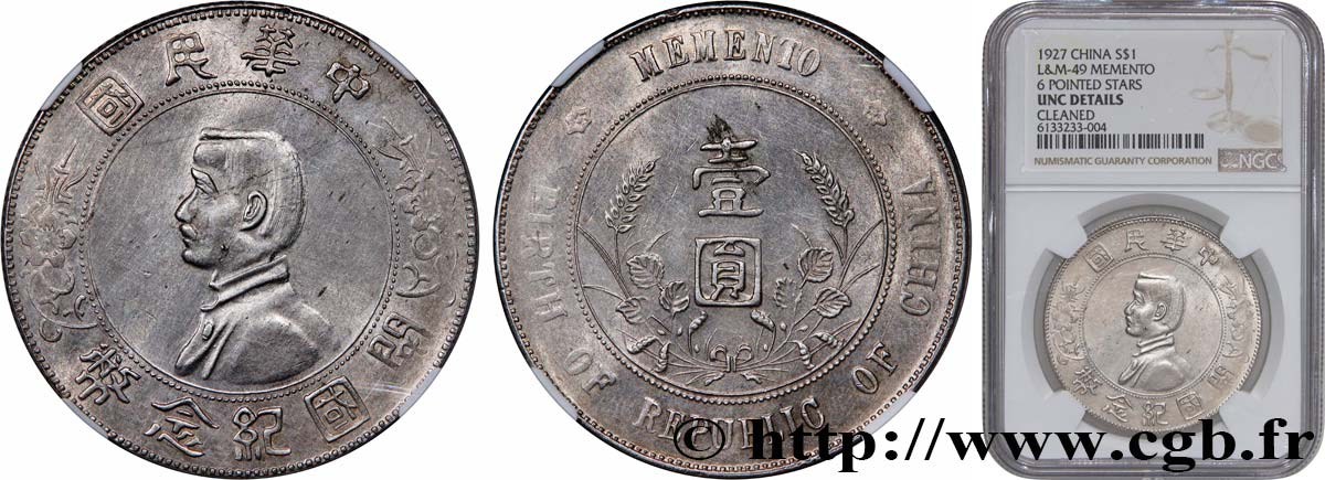 REPUBBLICA POPOLARE CINESE 1 Dollar ou Yuan Sun Yat-Sen - Naissance de la République 1927  MS NGC