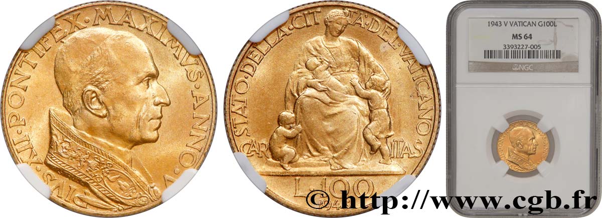 VATICAN - PIUS XII (Eugenio Pacelli) 100 Lire 1943 Rome MS64 NGC
