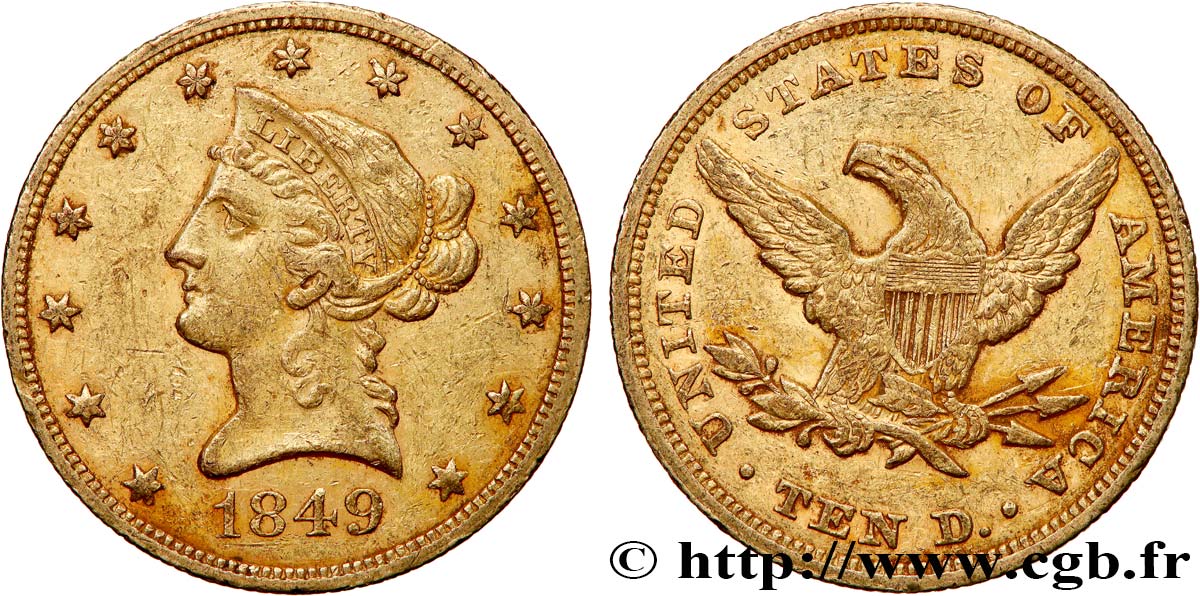 INVESTMENT GOLD 10 Dollars  Liberty  1849 Philadelphie BB 
