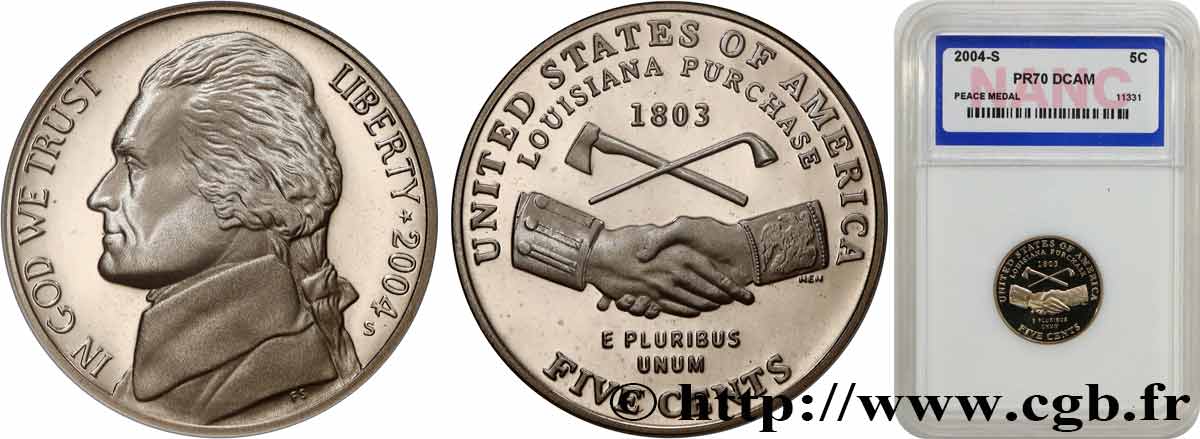 UNITED STATES OF AMERICA 5 Cents Thomas achat de la Louisiane à la France en 1803 - Proof 2004 San Francisco MS70 autre