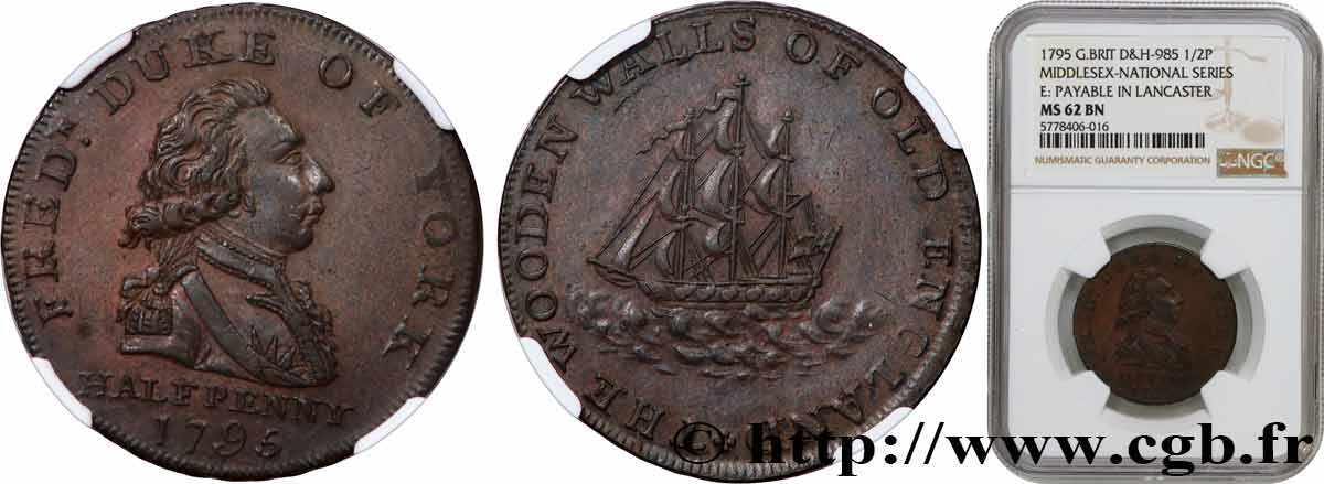 ROYAUME-UNI (TOKENS) 1/2 Penny Londres (Middlesex) Frederik Duc de York / voilier (payable à Lancaster, Londres ou Bristol) 1795  SUP62 NGC