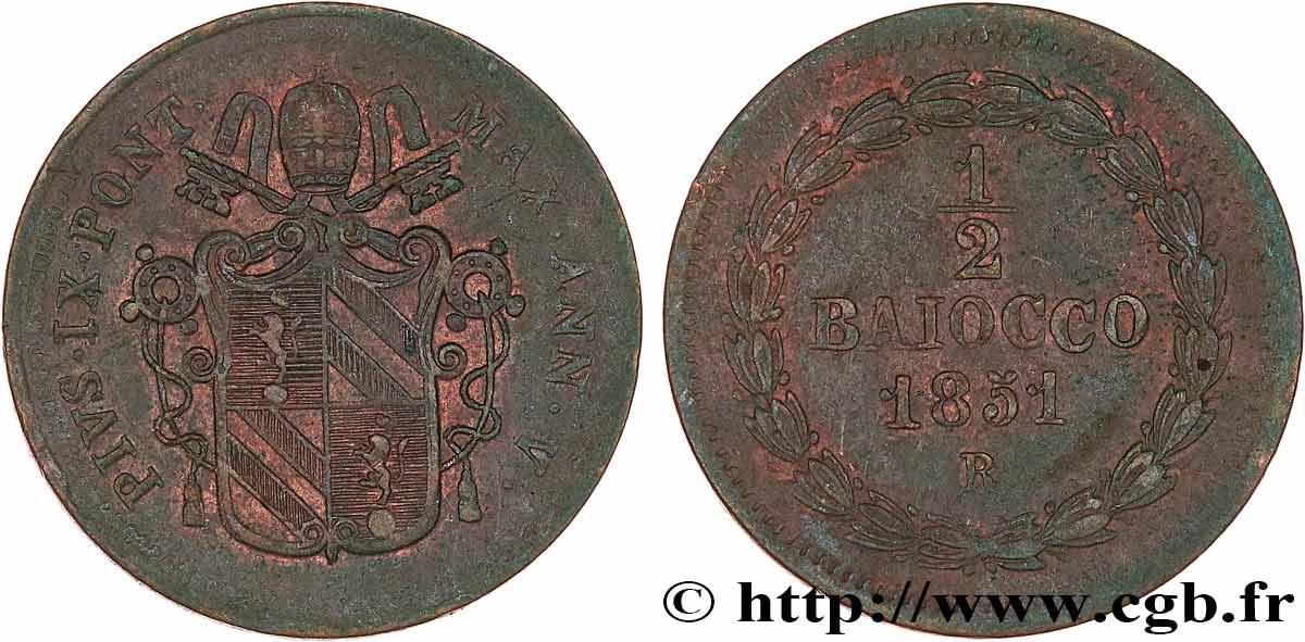 VATICAN AND PAPAL STATES 1/2 Baiocco frappé au nom de Pie IX an V 1851 Rome XF 