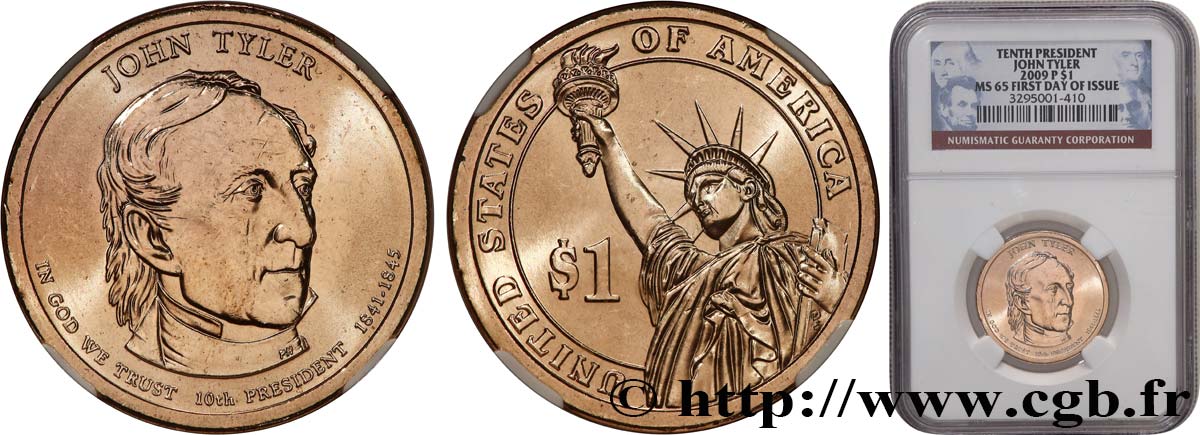 ESTADOS UNIDOS DE AMÉRICA 1 Dollar Présidentiel John Tyler / statue de la liberté  2009 Philadelphie - P FDC65 NGC