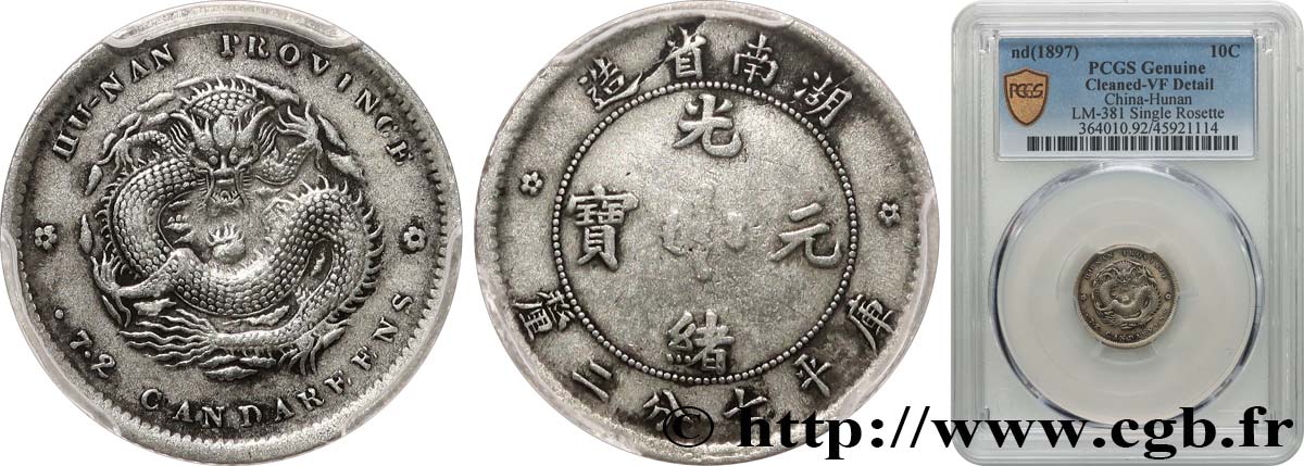 CHINA - EMPIRE - HUNAN 10 Cents  (189)  VF PCGS