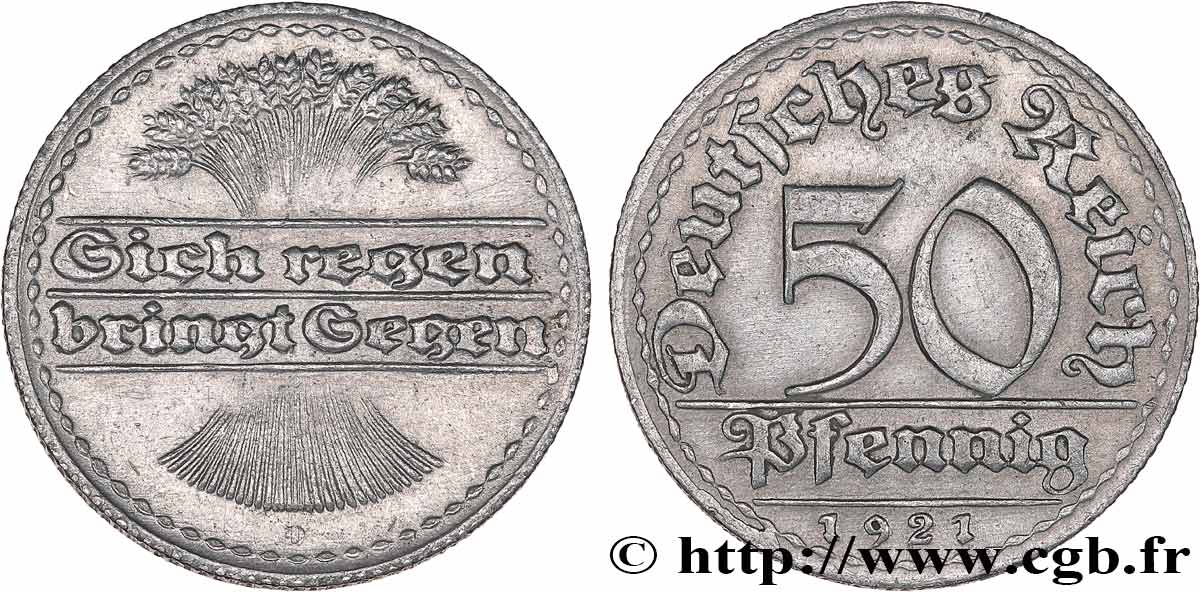 Deutsches Reich 50 Pfennig Sich Regen Bringt Segen ALLEMAGNE 50 Pfennig gerbe de blé “sich regen bringt segen“ 1921 Munich