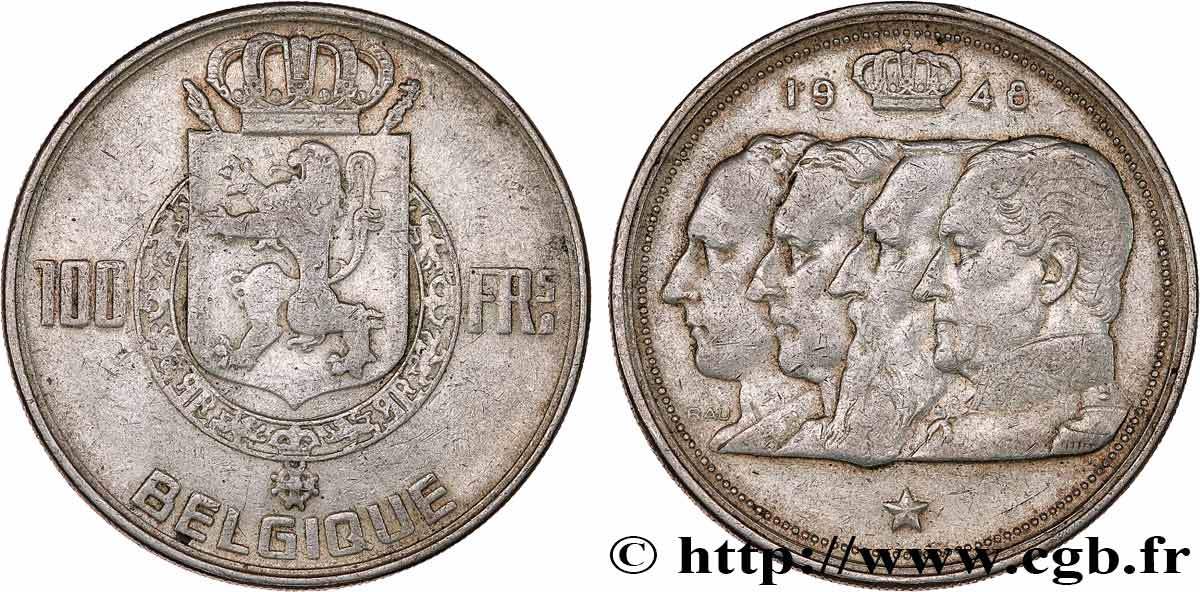 BELGIQUE 100 Francs Quatre rois de Belgique, légende française 1948 fwo