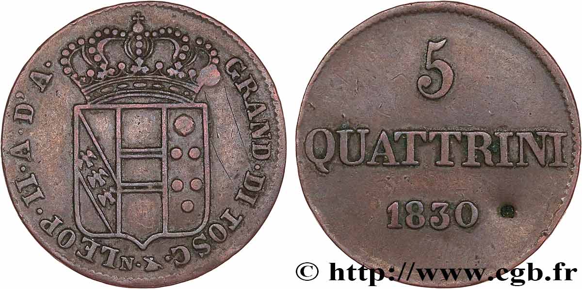 ITALY - GRAND DUCHY OF TUSCANY - LEOPOLD II 5 Quattrini  1830 Florence XF 