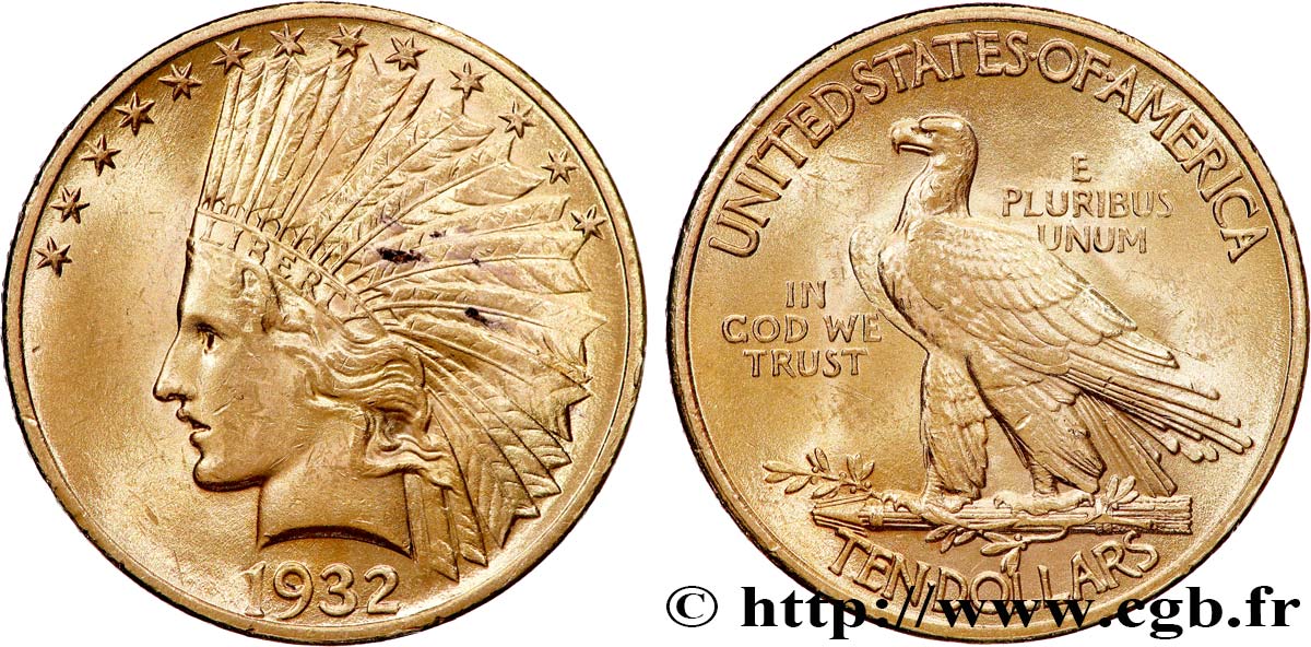 ÉTATS-UNIS D AMÉRIQUE 10 Dollars or  Indian Head , 2e type 1932 Philadelphie TTB+ 