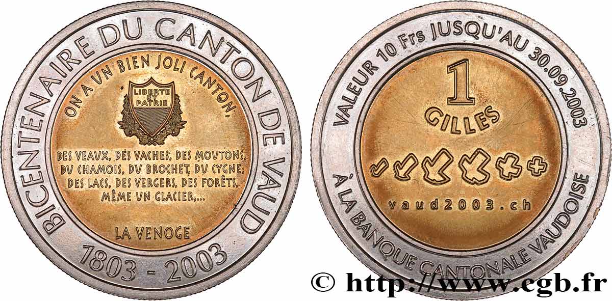 SVIZZERA - monete cantonali 1 Gilles Canton de Vaud 2003  MS 