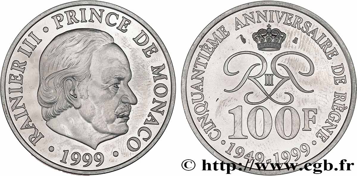 MONACO 100 Francs Rainier III 50e anniversaire de règne 1999 Paris MS 