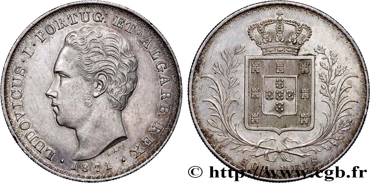 PORTUGAL - KINGDOM OF PORTUGAL - LUIS I 500 Reis  1871  AU 