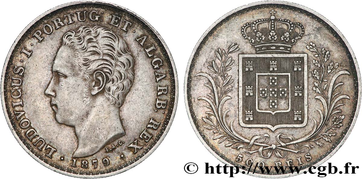 PORTUGAL - KINGDOM OF PORTUGAL - LUIS I 500 Reis  1879  XF 