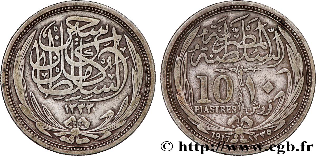 ÉGYPTE 10 Piastres frappe au nom de Hussein Kamil AH 133 1917  TTB 