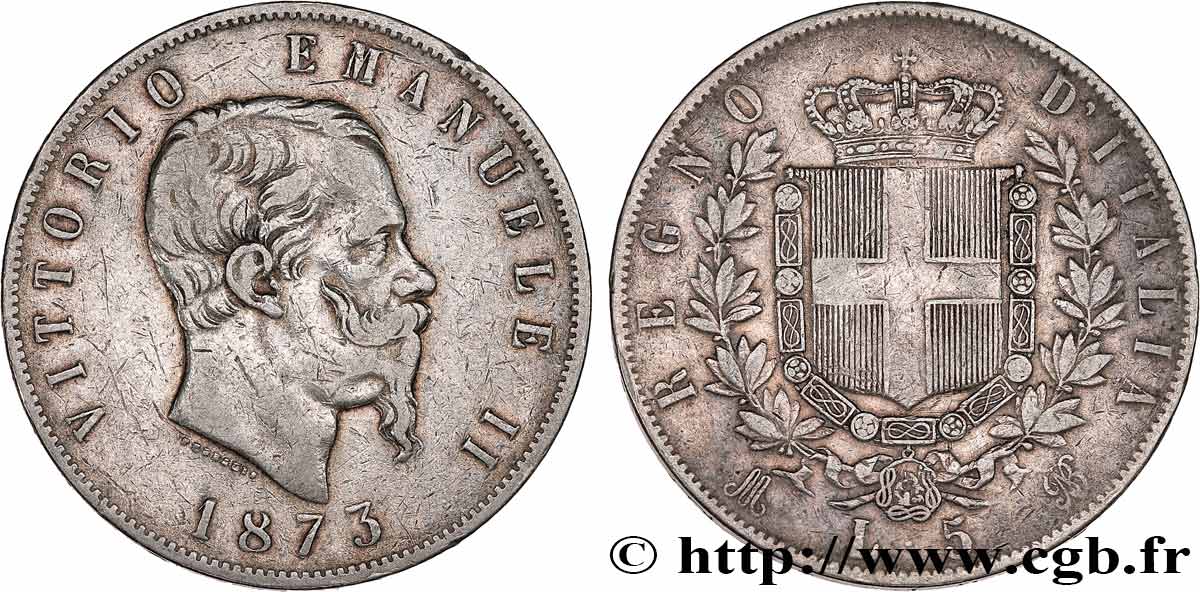 ITALIE 5 Lire Victor Emmanuel II 1873 Milan TB+ 