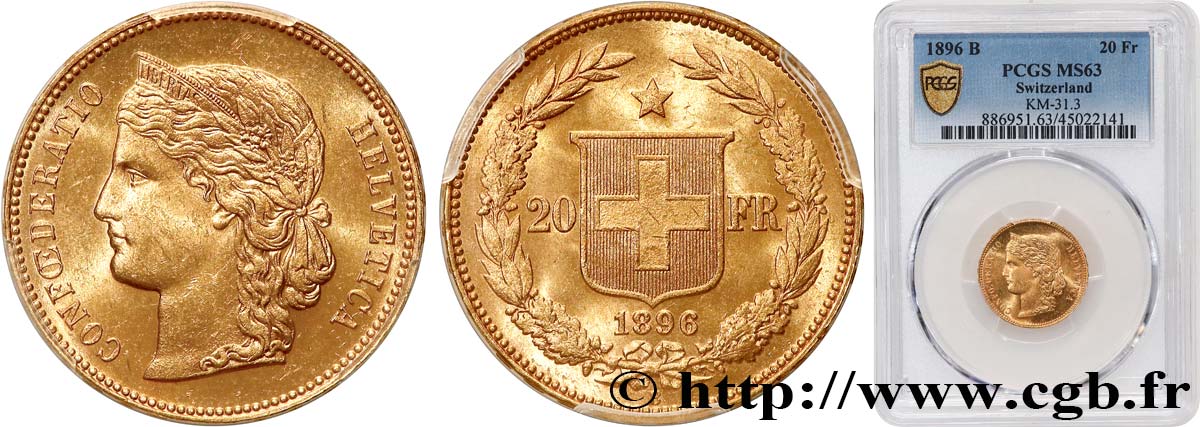 SWITZERLAND - CONFEDERATION OF HELVETIA 20 Francs 1896 Berne MS63 PCGS