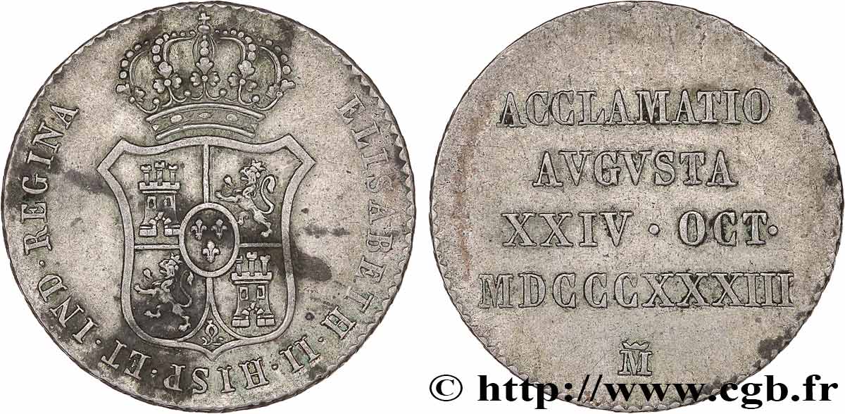 SPAIN - KINGDOM OF SPAIN - ISABELLA II Médaille d’acclamation au module de 4 Reales  1833 Madrid XF 