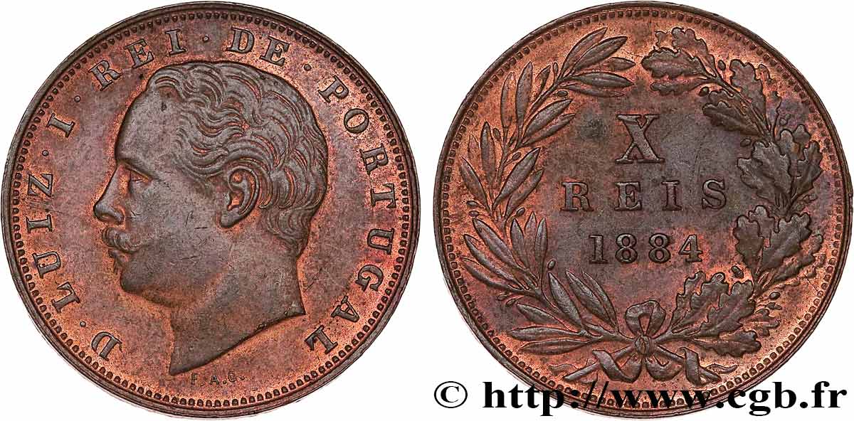 PORTUGAL - ROYAUME DU PORTUGAL - LOUIS Ier 10 Réis  1884  TTB 