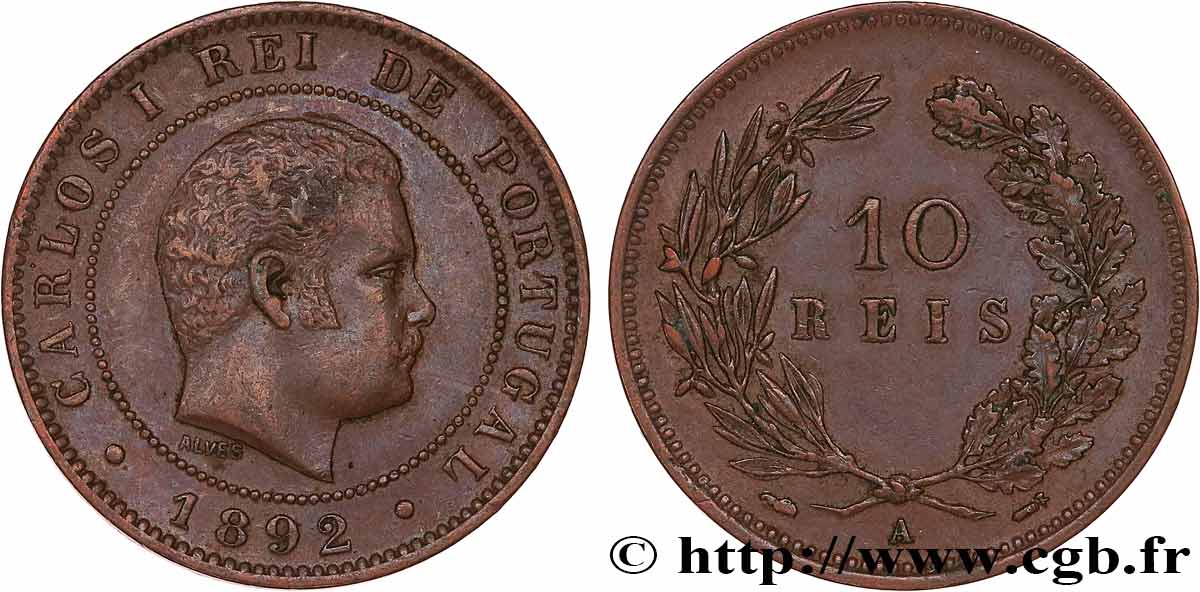 PORTUGAL - KINGDOM OF PORTUGAL - CARLOS I 10 Réis  1892 Paris - A XF 