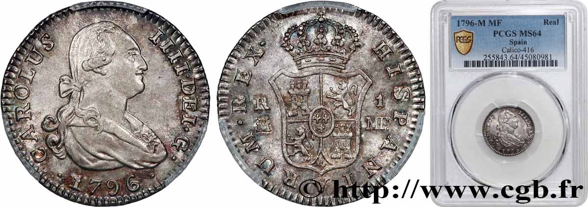 SPAIN - KINGDOM OF SPAIN - CHARLES IV 1 Real  1796 Madrid MS64 PCGS