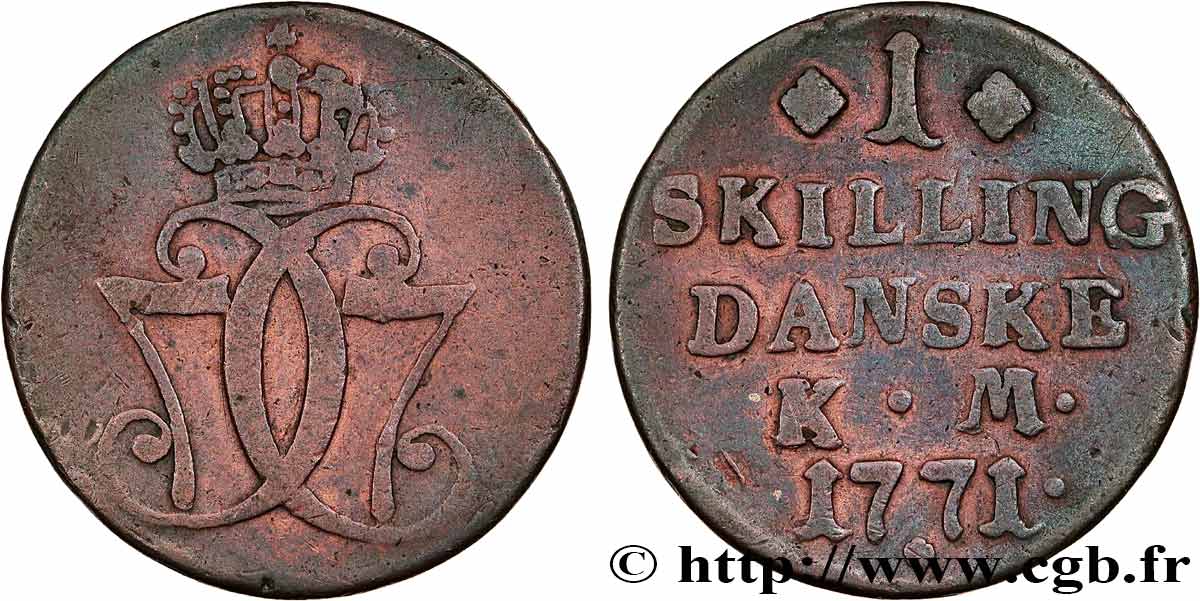 DANEMARK 1 Skilling Christian VII 1771 Copenhague TB 