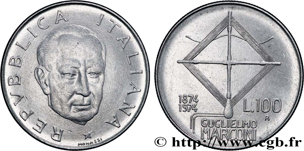 ITALIE 100 Lire 100e anniversaire de la naissance de Guglielmo Marconi 1974 Rome - R SUP 