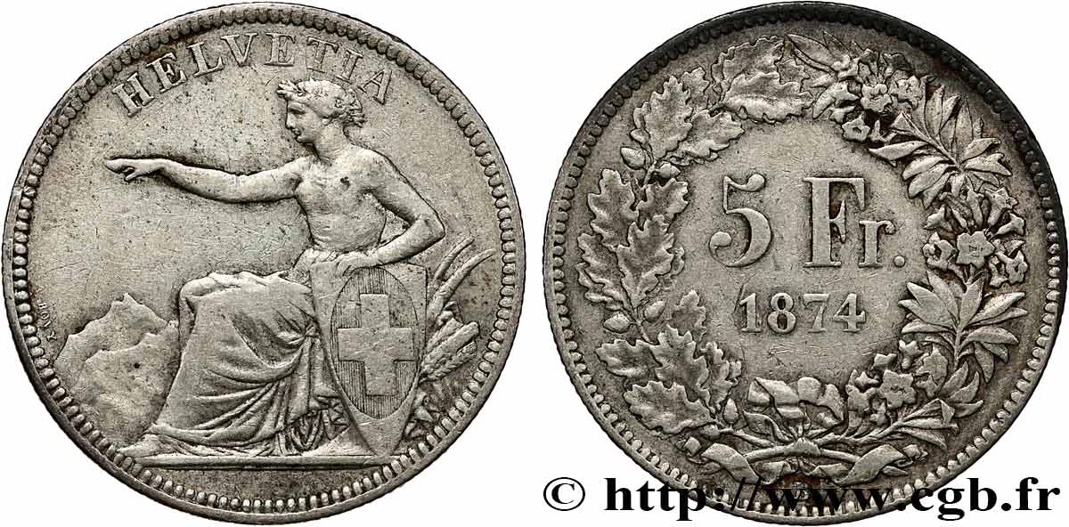 SCHWEIZ 5 Francs Helvetia assise 1874 Bruxelles SS 