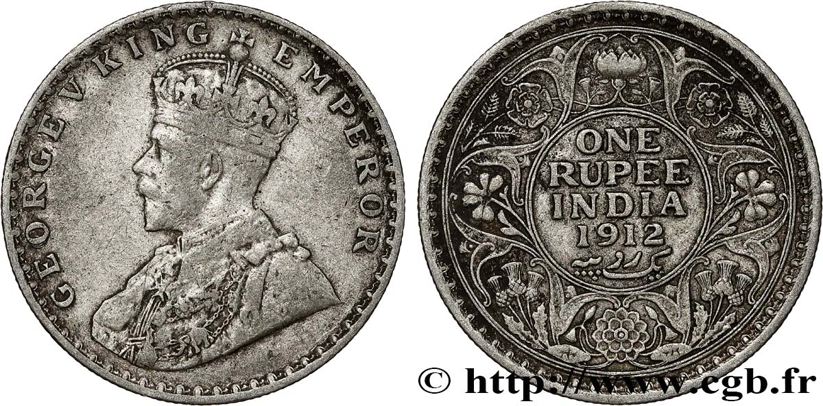 BRITISH INDIA 1 Rupee (Roupie) Georges V 1912 Calcutta XF 