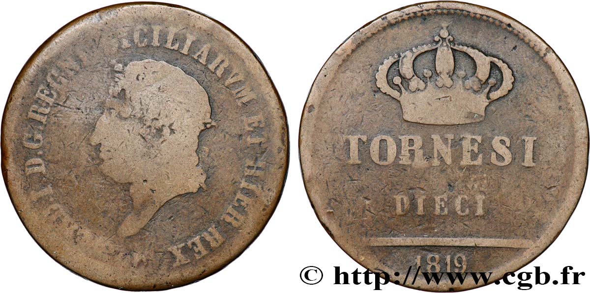 ITALY - KINGDOM OF TWO SICILIES 10 Tornesi Ferdinand Ier 1819  F 