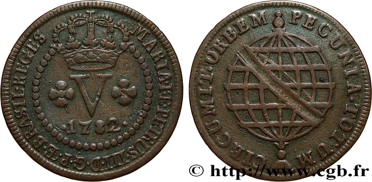 BRÉSIL - MARIE Ire et PIERRE III 5 Réis  1782  SS 