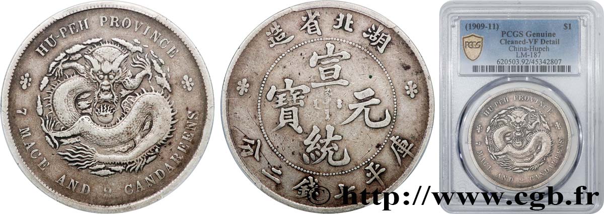 CHINE - EMPIRE - HUBEI 1 Dollar 1909-1911  TB+ PCGS