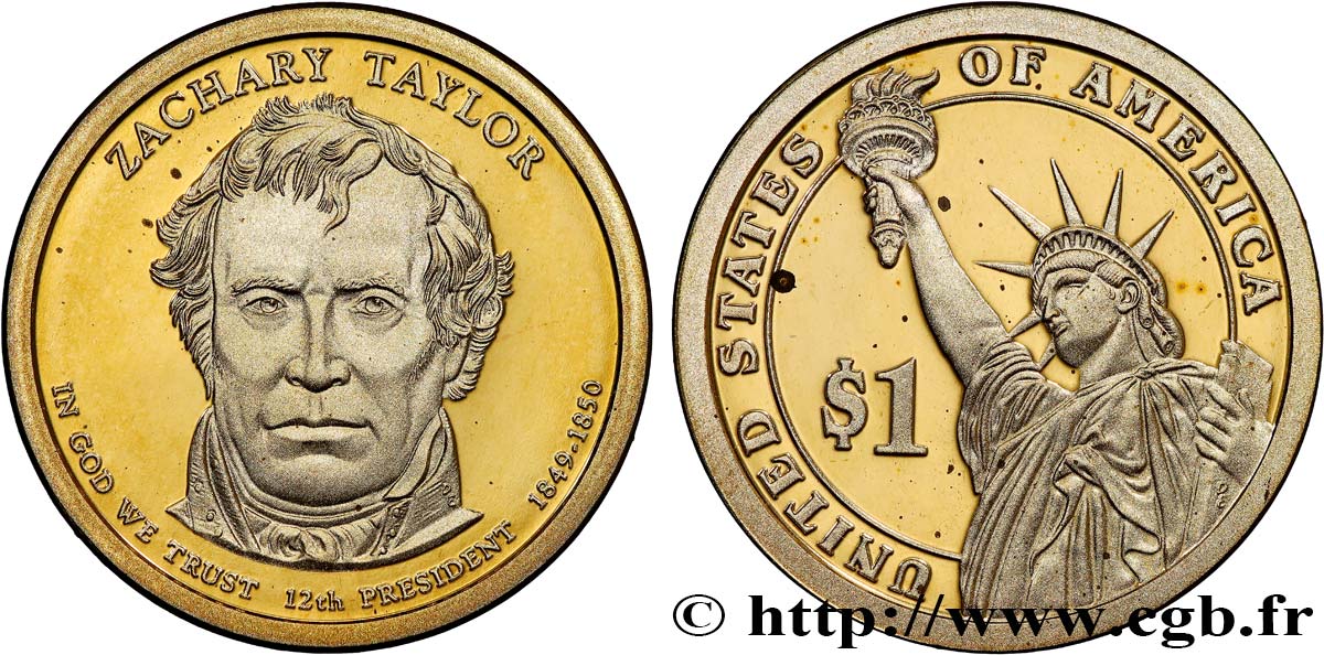 UNITED STATES OF AMERICA 1 Dollar Présidentiel Proof Zachary Taylor 2009 San Francisco MS 