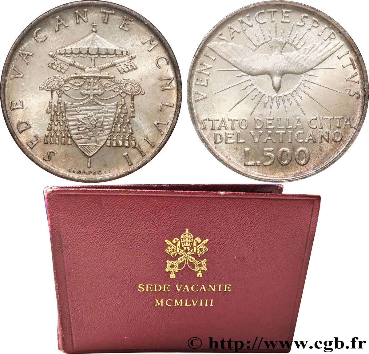 VATICAN ET ÉTATS PONTIFICAUX 500 Lire Sede Vacante Colombe et armes du cardinal Benedetto Aloisi Masella 1958 Rome - R FDC 