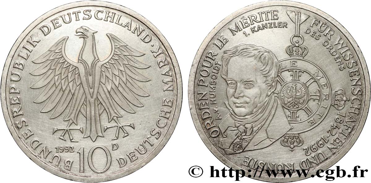 DEUTSCHLAND 10 Mark A.V. Humbolt, 1er chancelier de l’Ordre pour le mérite 1992 Munich  VZ 