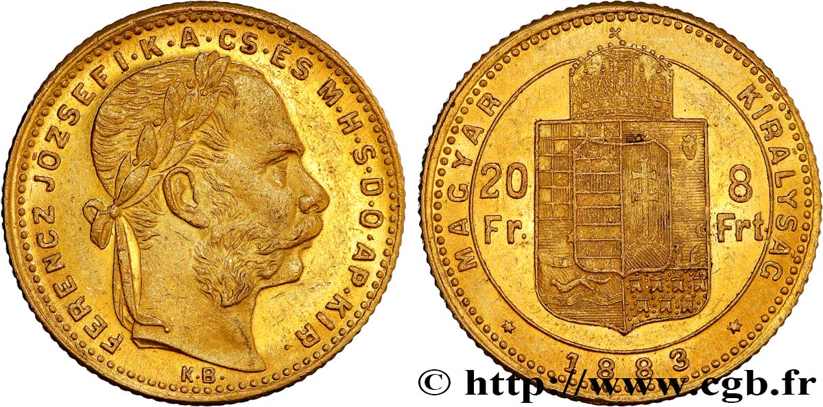 OR D INVESTISSEMENT 20 Francs or ou 8 Forint François-Joseph Ier 1883 Kremnitz TTB 