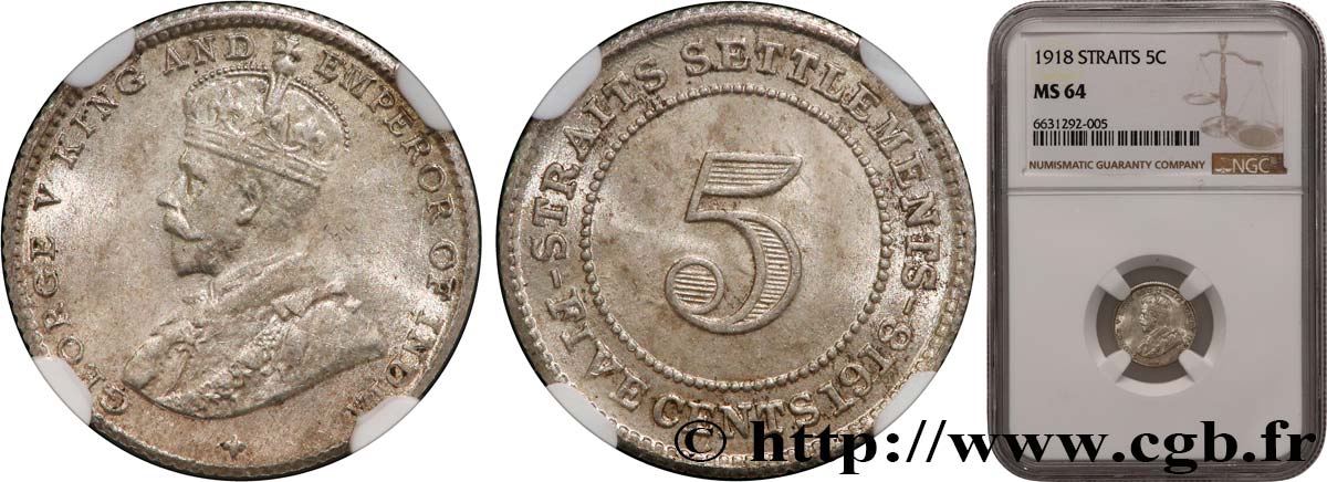MALAISIE - ÉTABLISSEMENTS DES DÉTROITS 5 Cents Georges V 1918  SPL64 NGC