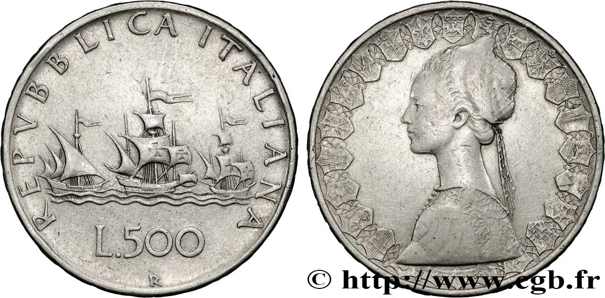 ITALIE 500 Lire “caravelles” 1958 Rome TTB 