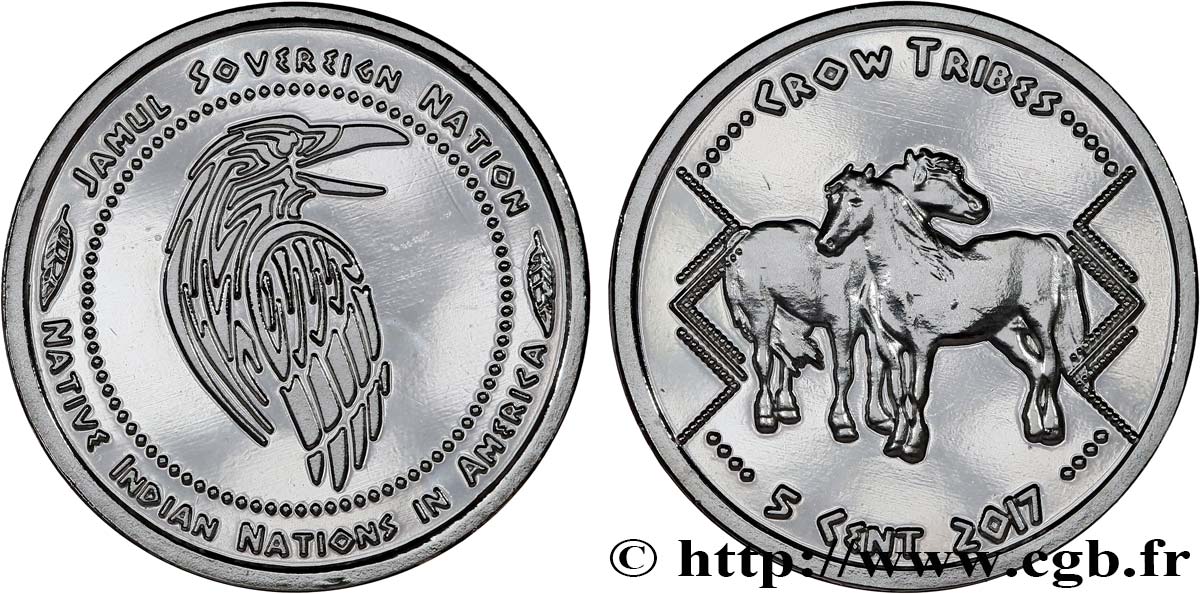 UNITED STATES OF AMERICA - Native Tribes 5 Cents Jamul Sovereign Nation - Crow Tribes 2017  MS 