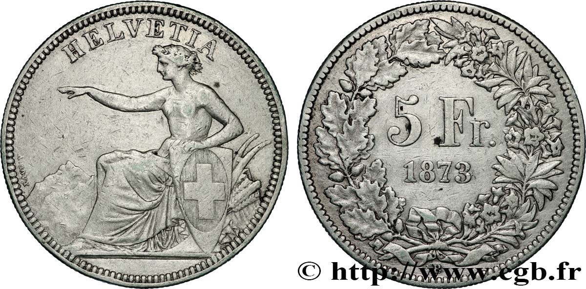 SCHWEIZ 5 Francs Helvetia assise à l’écu 1873 Berne SS 
