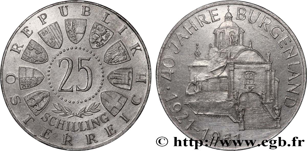 AUSTRIA 25 Schilling 40e anniversaire du rattachement du Burgenland 1961  SPL 