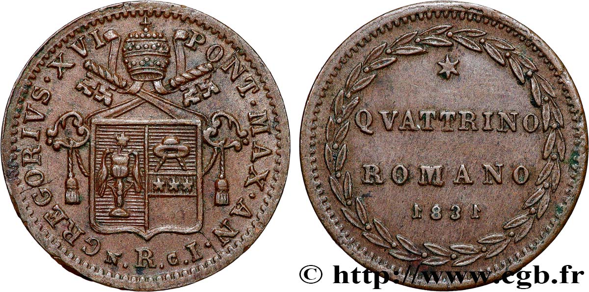 ITALIA - ESTADOS PONTIFICOS - GRÉGOIRE XVI Quattrino an I 1831 Rome EBC 