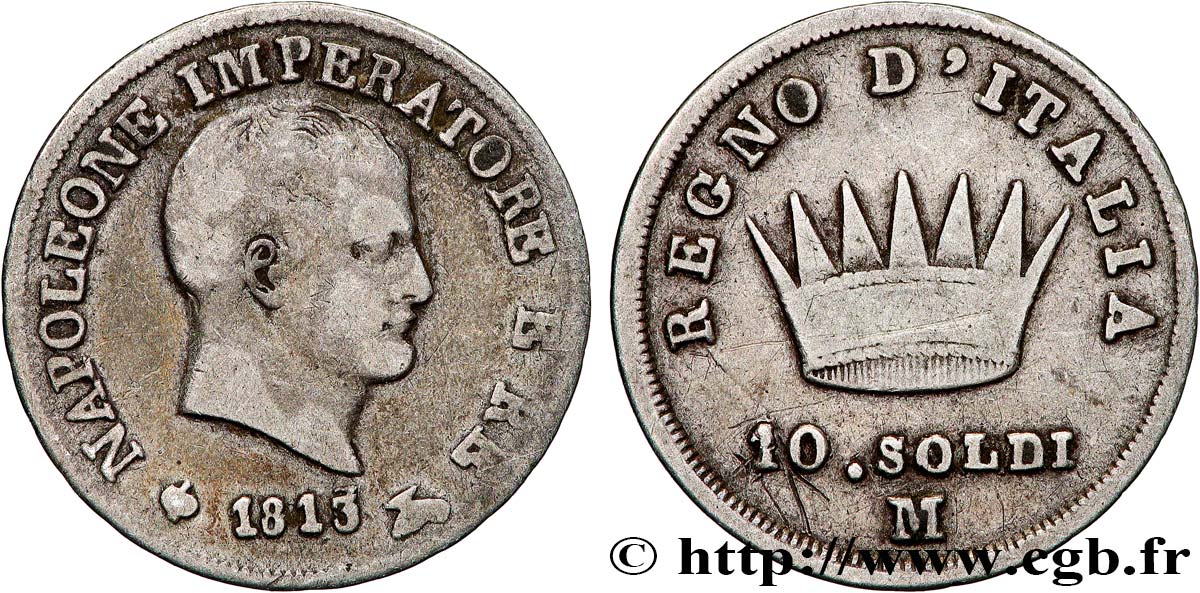 ITALIE - ROYAUME D ITALIE - NAPOLÉON Ier 10 Soldi 1813 Milan TB 
