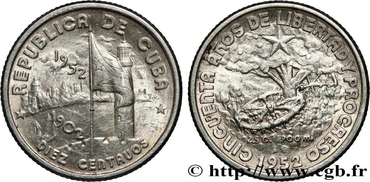 CUBA 10 Centavos 50e anniversaire de la République 1952  SUP 