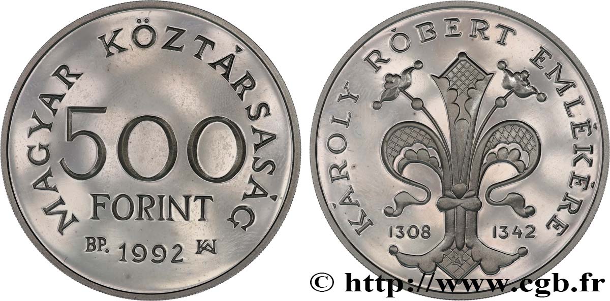 HUNGARY 500 Forint Proof Charles Robert de Hongrie 1992 Budapest MS 