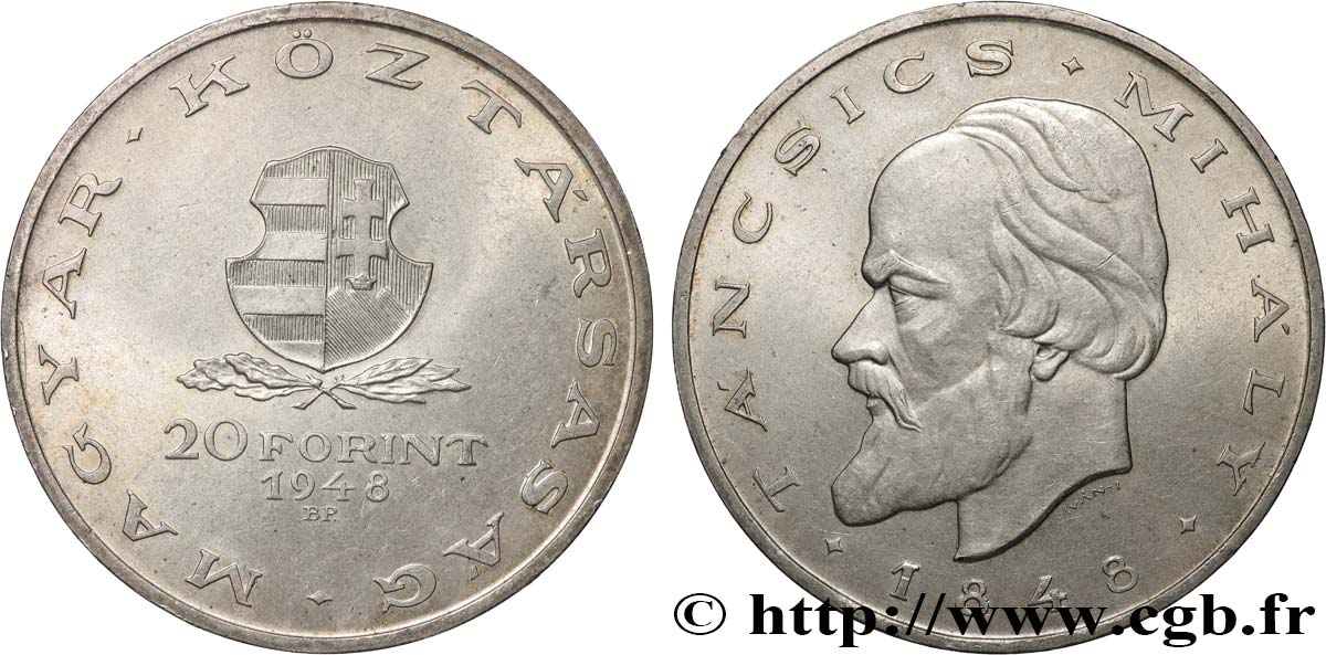 HONGRIE 20 Forint 100e anniversaire de la révolution de 1848, Mihály Táncsics 1948 Budapest SUP 