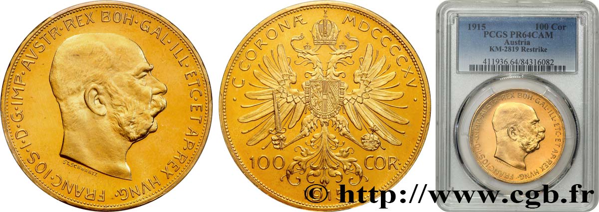 AUSTRIA - FRANZ-JOSEPH I 100 Corona Proof  1915 Vienne MS64 PCGS