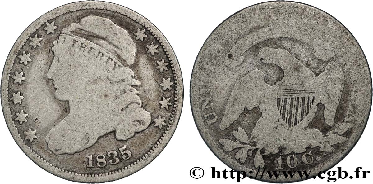 ÉTATS-UNIS D AMÉRIQUE 10 Cents (1 Dime) type “capped bust”  1835 Philadelphie TB/B+ 
