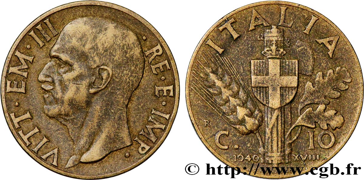 ITALIE 10 Centesimi Victor-Emmanuel III an XVIII 1940 Rome - R TTB 
