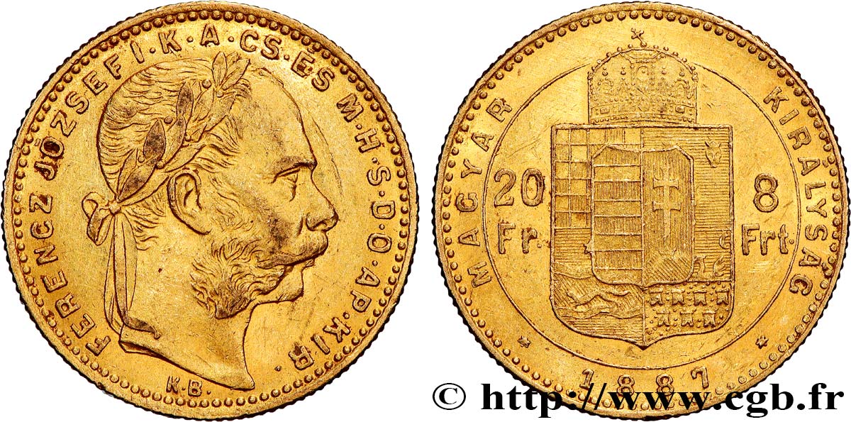 INVESTMENT GOLD 20 Francs or ou 8 Forint François-Joseph Ier 1887 Kremnitz AU 