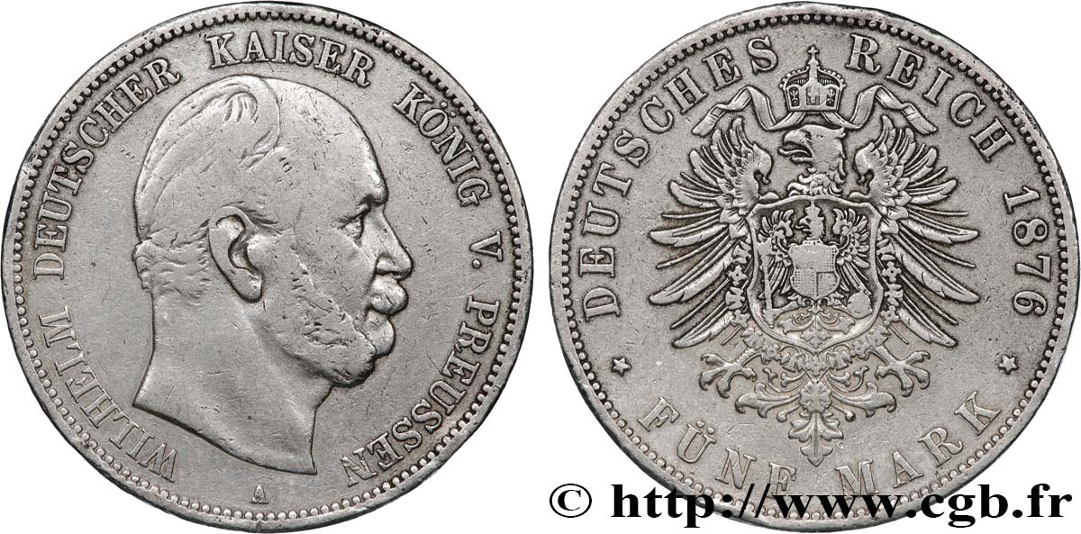 ALLEMAGNE - ROYAUME DE PRUSSE - GUILLAUME Ier 5 Mark  1876 Berlin q.BB 