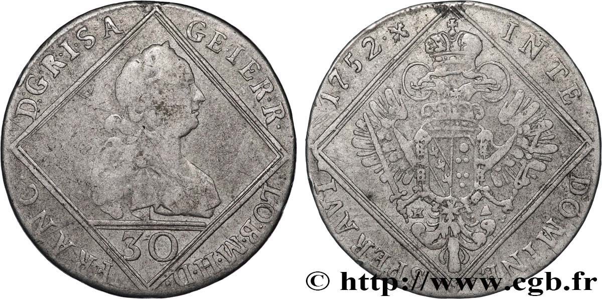 AUTRICHE - TYROL - FRANÇOIS Ier DE LORRAINE 30 Kreuzer  1752 Vienne q.BB 